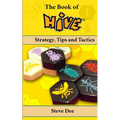 The Book of Hive: Strategy, Tips and Tactics