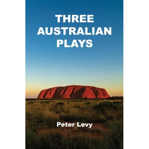 Three Australian plays
