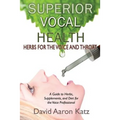 Superior Vocal Health