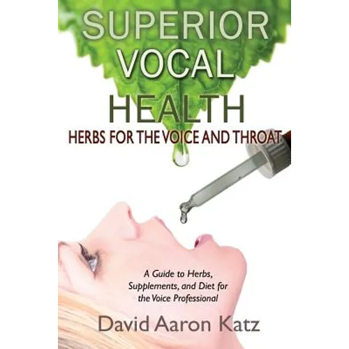 Superior Vocal Health
