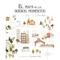 El Mapa de Los Buenos Momentos (the Map of Good Memories)