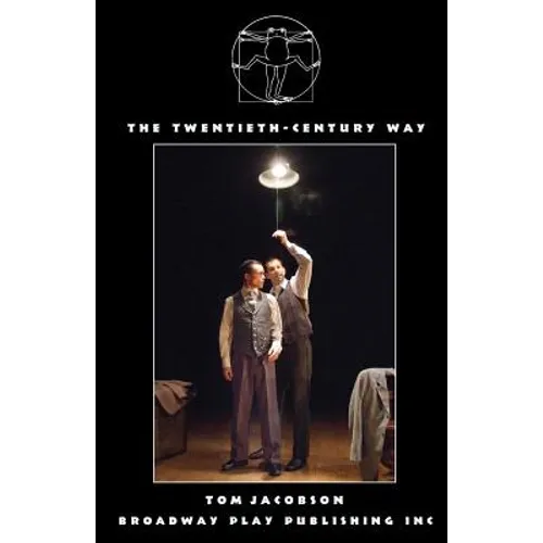 The Twentieth-Century Way