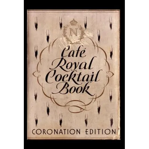 Cafe Royal Cocktail Book