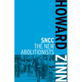 SNCC: The New Abolitionists