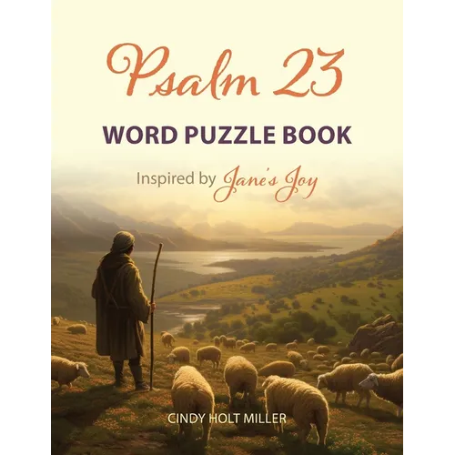Psalm 23 Word Puzzle Book: Inspired by Jane's Joy