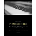 Piano Fundamentals - Learn the basics to be a great pianist!: Learn Piano