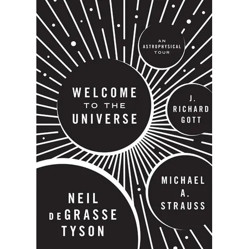 Welcome to the Universe: An Astrophysical Tour