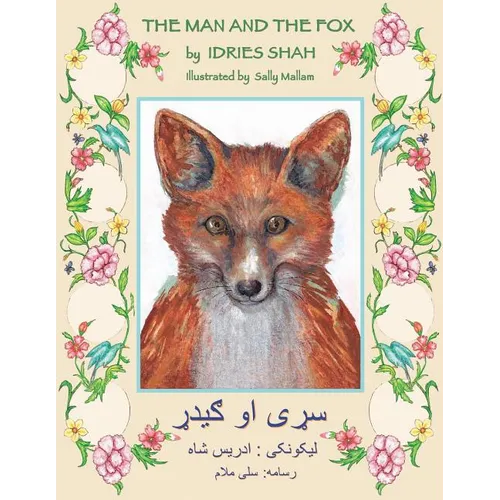 The Man and the Fox: English-Pashto Edition