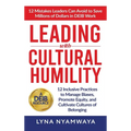 Leading with Cultural Humility