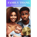 Family Thang