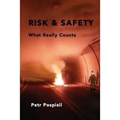 Risk & Safety: What Really Counts