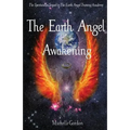 The Earth Angel Awakening