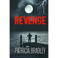 Revenge: A Romantic Suspense Novella