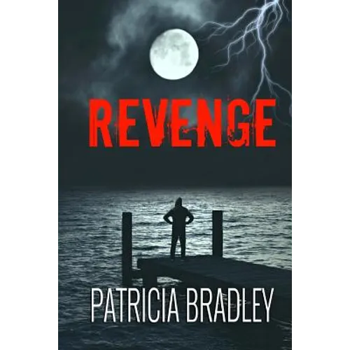 Revenge: A Romantic Suspense Novella