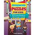 Crossword Puzzles For Kids: 101 Coolest puzzles to solve for ages 7 and up