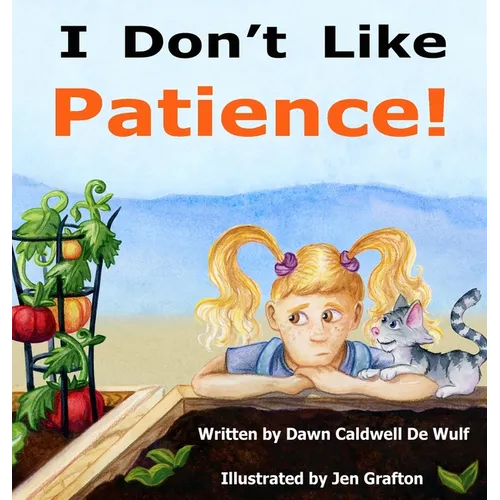 I Don't Like Patience