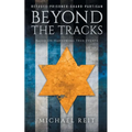Beyond the Tracks