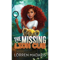 The Missing Lion Cub