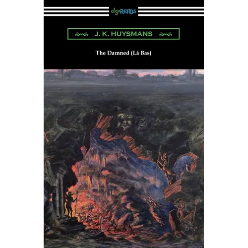 The Damned (La Bas)