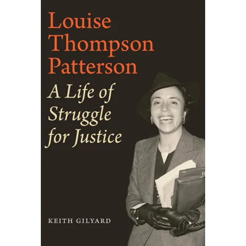 Louise Thompson Patterson: A Life of Struggle for Justice
