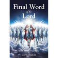 Final Word of the Lord