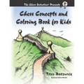Chess Concepts and Coloring Book for Kids