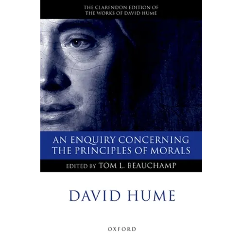 An Enquiry Concerning the Principles of Morals: A Critical Edition