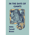 In the Days of Giants (Yesterday's Classics)