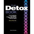 The Detox Book: How to Detoxify Your Body to Improve Your Health, Stop Disease and Reverse Aging