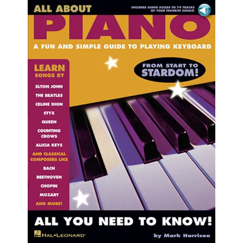 All about Piano: A Fun and Simple Guide to Playing Keyboard [With CD]