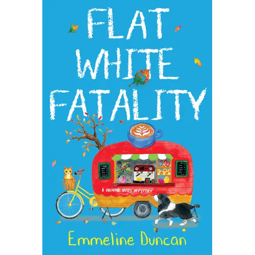 Flat White Fatality