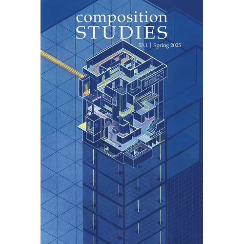 Composition Studies 53.1 (Spring 2025)