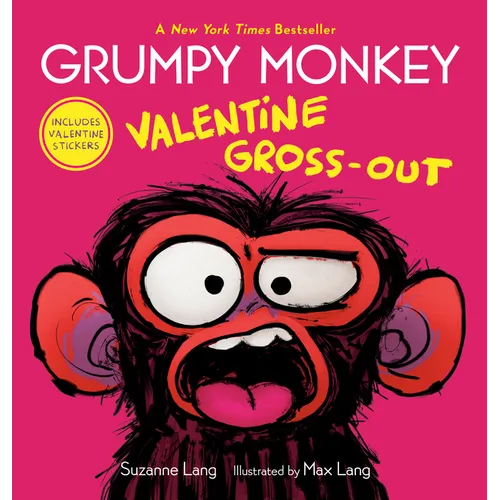 Grumpy Monkey Valentine Gross-Out: Includes Valentine Stickers