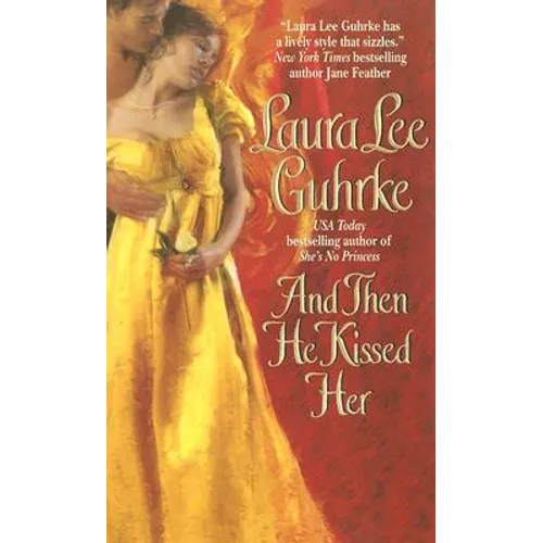 And Then He Kissed Her