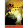 The Multispecies Salon