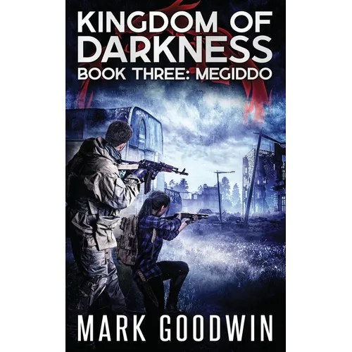 Megiddo: An Apocalyptic End-Times Thriller