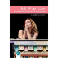 Oxford Bookworms Libraryeat Pray Love Level 4