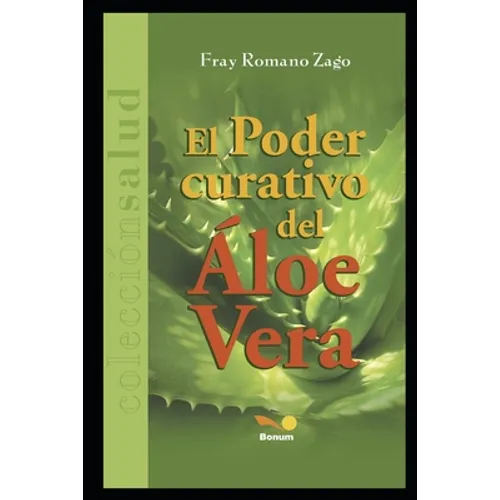 El Poder Curativo del Áloe Vera