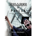 College in Prison: Information and Resources for Incarcerated Students