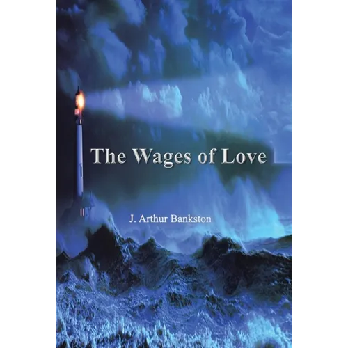 The Wages of Love