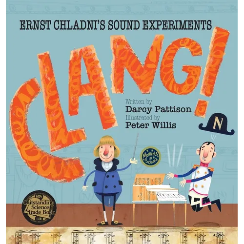 Clang!: Ernst Chladni's Sound Experiments