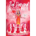 Red Diamond Sisters Club: Transform Your Period Into Power