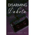 Disarming Dakota