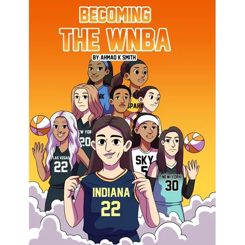 Becoming The WNBA