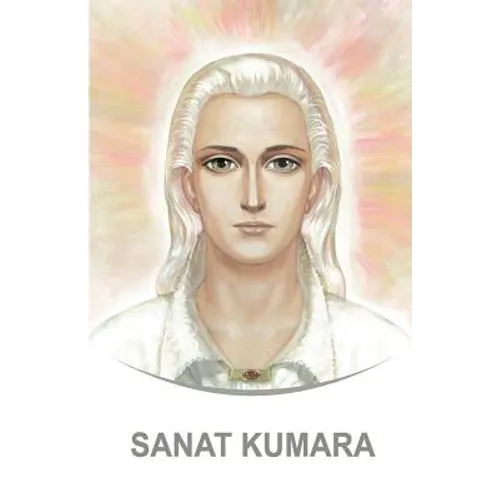 Sanat Kumara: Dictations through the Messenger Tatyana Nicholaevna Mickushina (from 2005 through 2015)