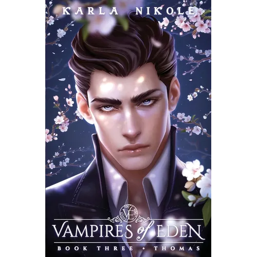Vampires of Eden: Book Three Thomas