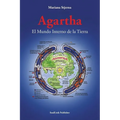 Agartha: El Mundo Interno de la Tierra