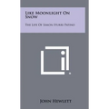 Like Moonlight on Snow: The Life of Simon Iturri Patino