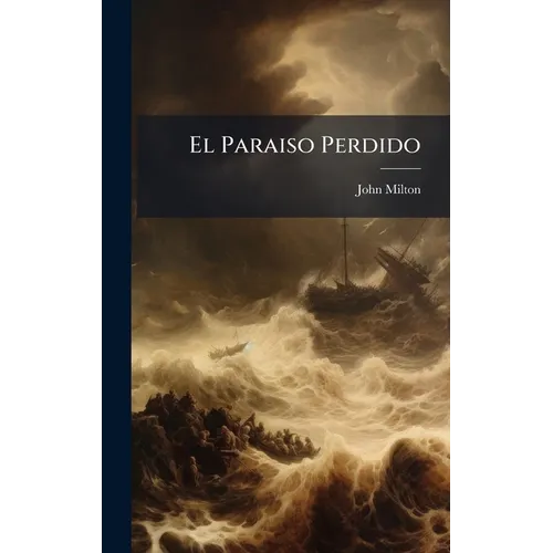 El Paraiso Perdido