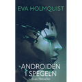 Androiden i spegeln